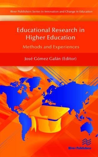 Educational Research in Higher Education Methods and Experiences [Hardcover]