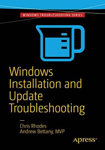 Windows Installation and Update Troubleshooting [Paperback]