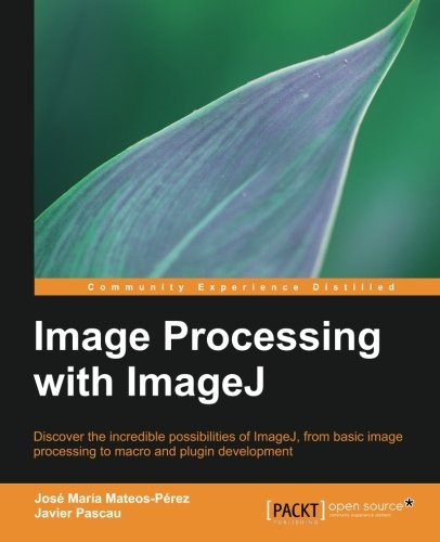 Image Processing With Imagej [Paperback]