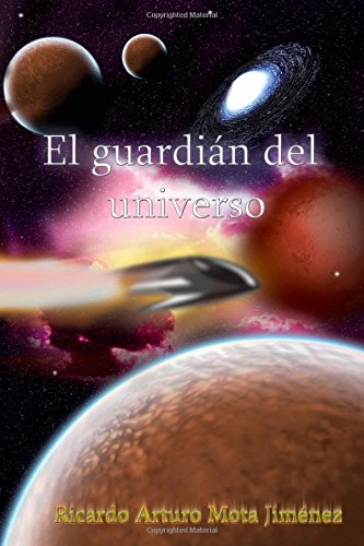 Guardin del Universo [Paperback]