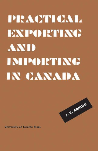 Practical Exporting And Importing In Canada (heritage) [Paperback]