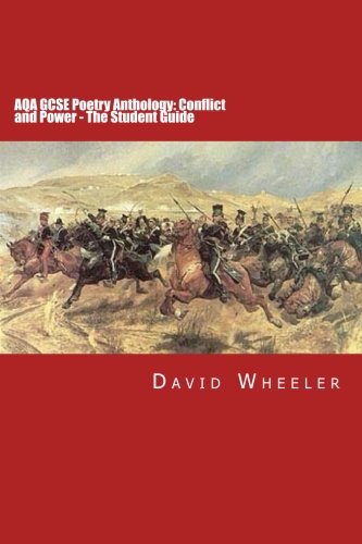 Aqa Gcse Poetry Anthology Conflict And Power - The Student Guide [Paperback]