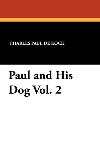 Paul And His Dog Vol. 2 [Paperback]