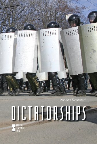 Dictatorships (opposing Viewpoints) [Paperback]