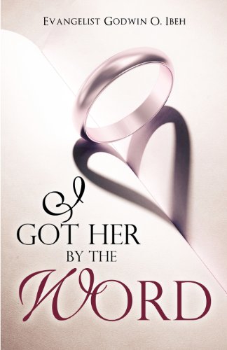 I Got Her By The Word [Paperback]