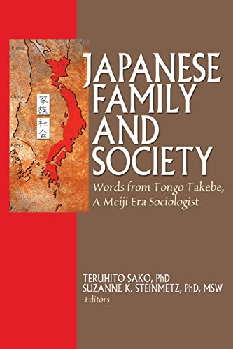 Japanese Family and Society Words from Tongo Takebe, A Meiji Era Sociologist [Paperback]