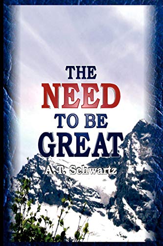 Need To Be Great The Magic Of Thinking Big [Paperback]