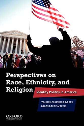Perspectives on Race, Ethnicity, and Religion Identity Politics in America [Paperback]