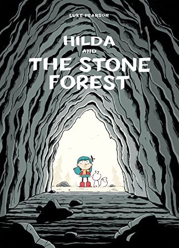 Hilda and the Stone Forest Hilda Book 5 [Hardcover]