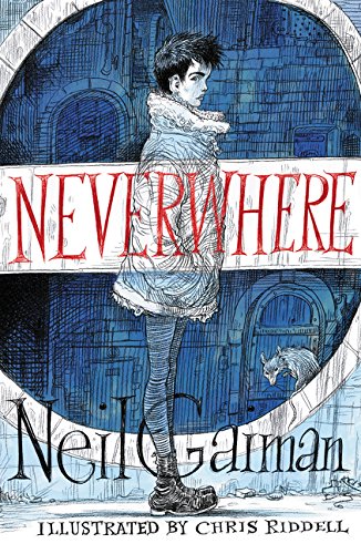 Neverwhere Illustrated Edition [Hardcover]