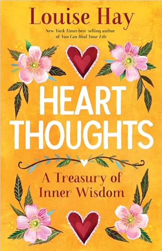 Heart Thoughts A Treasury of Inner Wisdom [Paperback]