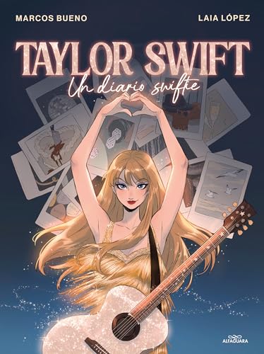 Taylor Swift Un diario swiftie / Taylor Swift A Swiftie Diary [Hardcover]