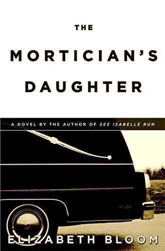The Mortician's Daughter [Hardcover]
