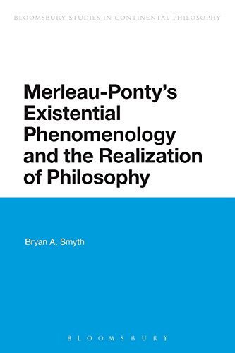 Merleau-Ponty's Existential Phenomenology and the Realization of Philosophy [Paperback]