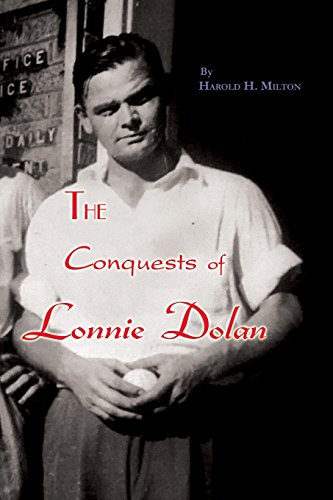 Conquests of Lonnie Dolan [Paperback]