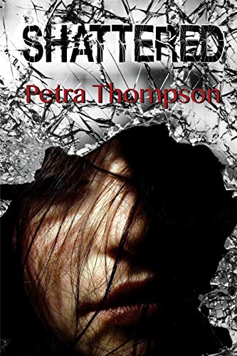 Shattered [Paperback]