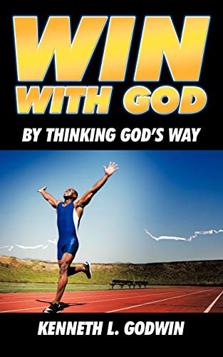 Win with God  By Thinking God's Way [Paperback]