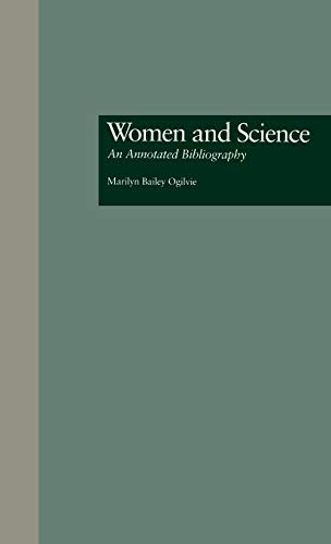 Women and Science An Annotated Bibliography [Hardcover]