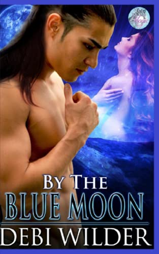 By The Bue Moon Blue Moon Magic Series (volume 1) [Paperback]