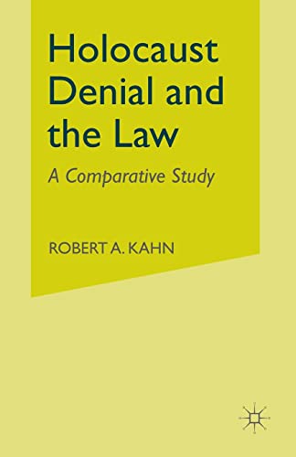 Holocaust Denial and the Law A Comparative Study [Paperback]