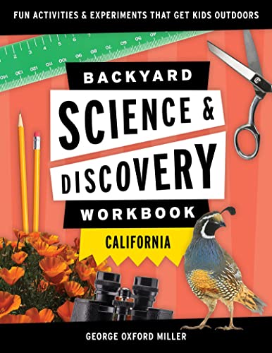 Backyard Science & Discovery Workbook California Fun Activities & Expe [Paperback]