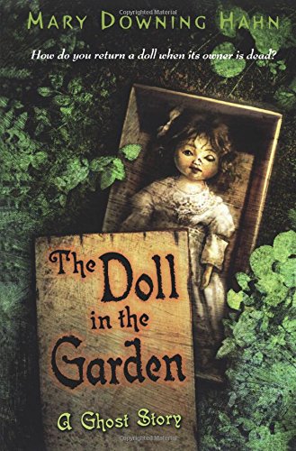 The Doll in the Garden A Ghost Story [Paperback]