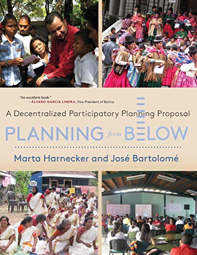 Planning from Below A Decentralized Participatory Planning Proposal [Paperback]