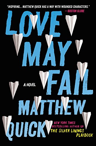 Love May Fail A Novel [Paperback]