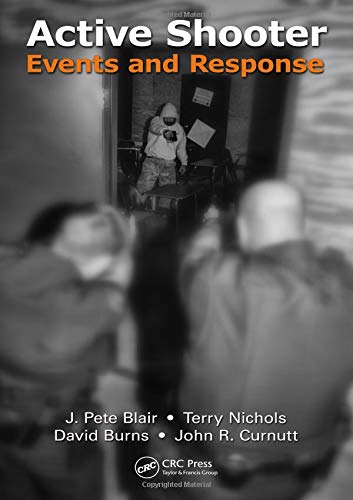 Active Shooter Events and Response [Hardcover]