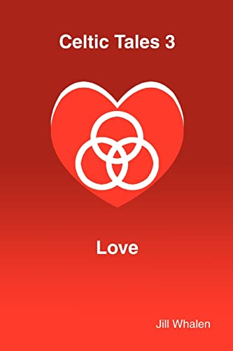 Celtic Tales 3 Love [Paperback]