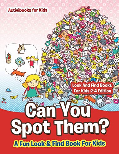 Can You Spot Them a Fun Look & Find Book for Kids - Look and Find Books for Kid [Paperback]