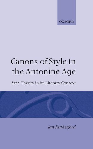 Canons of Style in the Antonine Age [Hardcover]