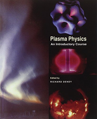 Plasma Physics An Introductory Course [Paperback]