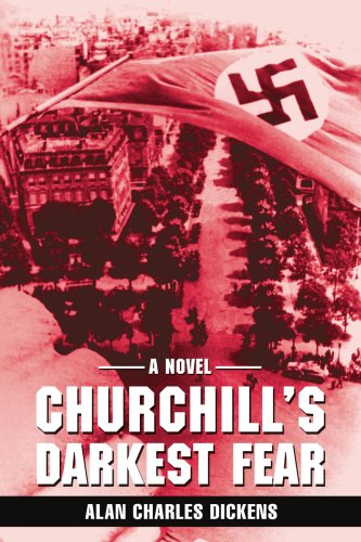 Churchill's Darkest Fear [Unknown]