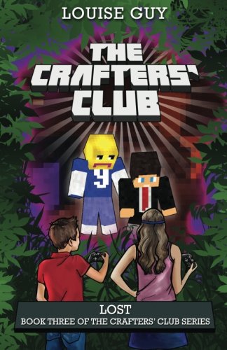 Lost Book Three Of The Crafters' Club Series [Paperback]