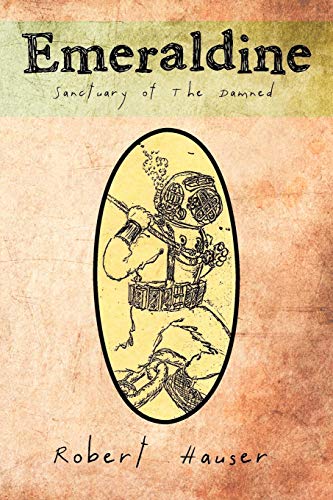 Emeraldine Sanctuary of the Damned [Paperback]