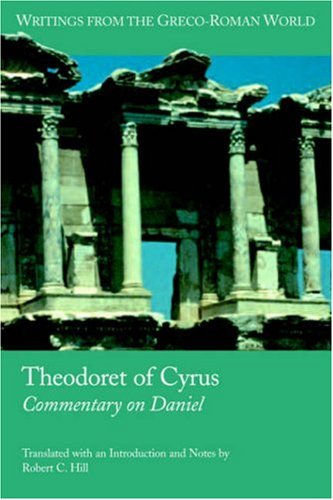 Theodoret of Cyrus Commentary on Daniel [Paperback]