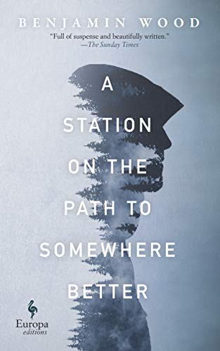 A Station on the Path to Somewhere Better [Hardcover]