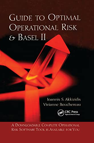 Guide to Optimal Operational Risk and BASEL II [Paperback]