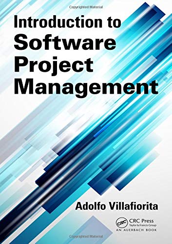 Introduction to Software Project Management [Hardcover]