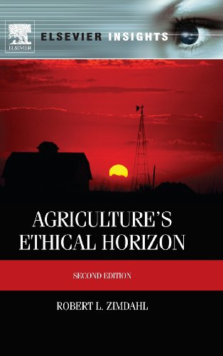 Agriculture's Ethical Horizon [Hardcover]