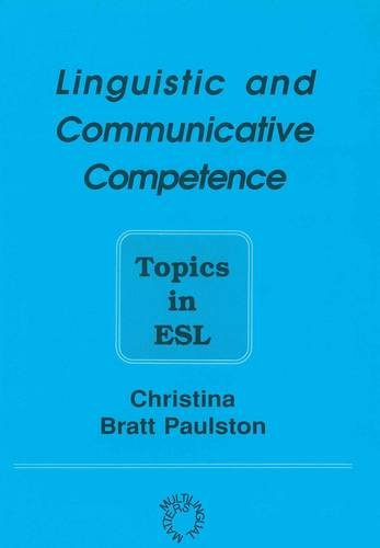 Linguistic and Communicative Competence Topics in ESL [Paperback]