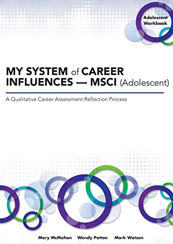 MY SYSTEM of CAREER INFLUENCES }}}  MSCI (Adolescent) Workbook [Paperback]