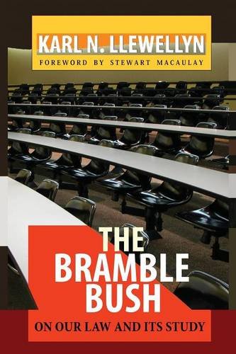 The Bramble Bush On Our Law And Its Study [Paperback]