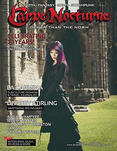 Carpe Nocturne Magazine Fall 2015  Volume X Fall 2015 [Paperback]