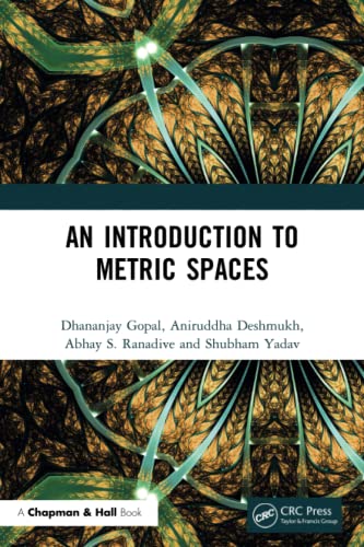 An Introduction to Metric Spaces [Paperback]