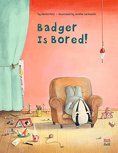 Badger is Bored [Hardcover]