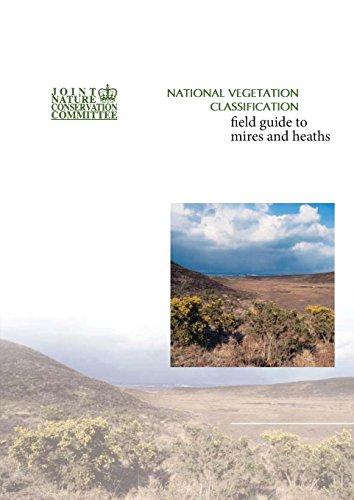 National Vegetation Classification - Field Guide to Mires and Heaths [Paperback]