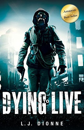 Dying To Live History Echoes The Future [Paperback]