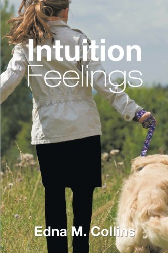 Intuition Feelings [Paperback]